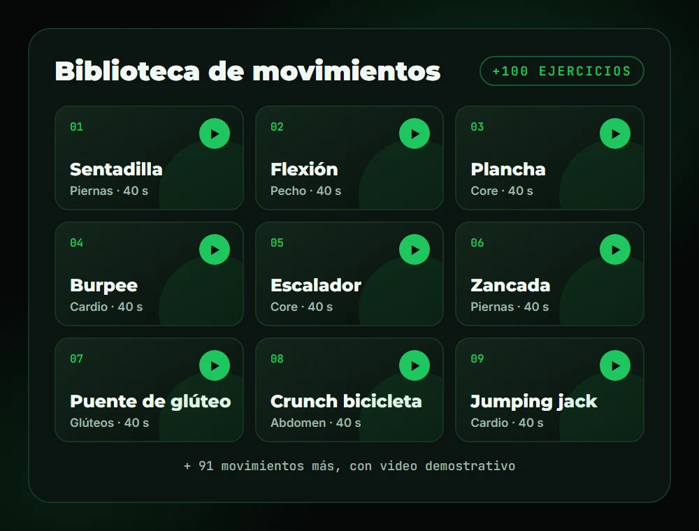 Biblioteca de más de 100 movimientos con el peso del cuerpo